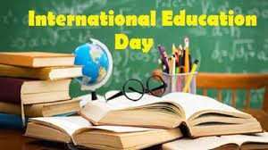 Διεθνής Ημέρα για την Εκπαίδευση (International Education Day) και στα Αγγλικά